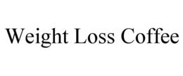 WEIGHT LOSS COFFEE trademark