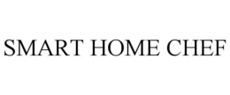 SMART HOME CHEF trademark
