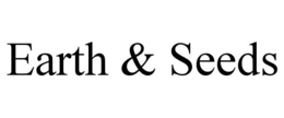 EARTH & SEEDS trademark