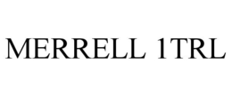 MERRELL 1TRL trademark