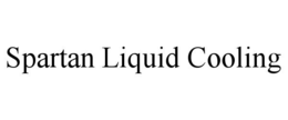 SPARTAN LIQUID COOLING trademark