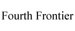 FOURTH FRONTIER trademark