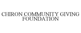 CHIRON COMMUNITY GIVING FOUNDATION trademark