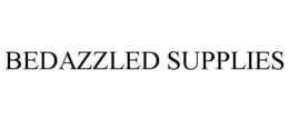 BEDAZZLED SUPPLIES trademark