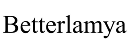 BETTERLAMYA trademark