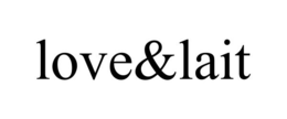 LOVE&LAIT trademark