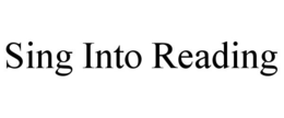 SING INTO READING trademark