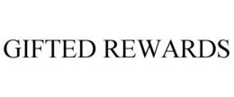 GIFTED REWARDS trademark
