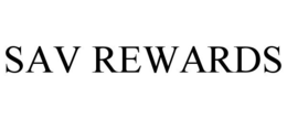 SAV REWARDS trademark