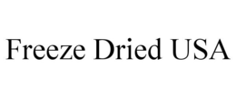 FREEZE DRIED USA trademark