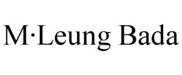 M·LEUNG BADA trademark