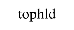 TOPHLD trademark