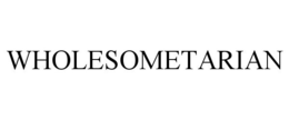 WHOLESOMETARIAN trademark