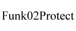 FUNK02PROTECT trademark