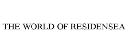 THE WORLD OF RESIDENSEA trademark