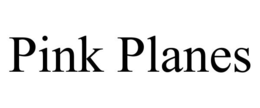 PINK PLANES trademark
