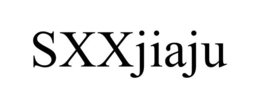 SXXJIAJU trademark