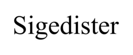 SIGEDISTER trademark