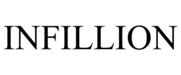 INFILLION trademark