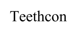 TEETHCON trademark