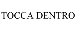 TOCCA DENTRO trademark