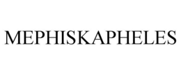 MEPHISKAPHELES trademark