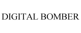 DIGITAL BOMBER trademark