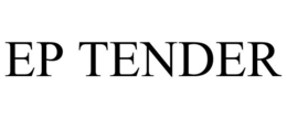 EP TENDER trademark