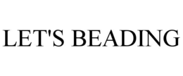 LET'S BEADING trademark