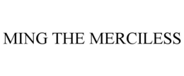 MING THE MERCILESS trademark