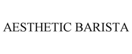 AESTHETIC BARISTA trademark