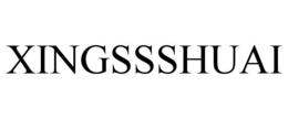 XINGSSSHUAI trademark