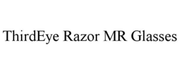THIRDEYE RAZOR MR GLASSES trademark