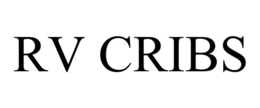 RV CRIBS trademark