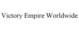 VICTORY EMPIRE WORLDWIDE trademark