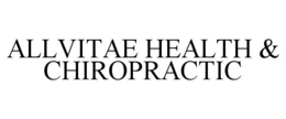 ALLVITAE HEALTH & CHIROPRACTIC trademark