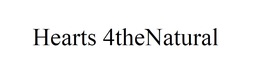 HEARTS 4THENATURAL trademark