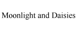 MOONLIGHT AND DAISIES trademark