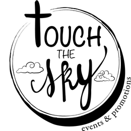 TOUCH THE SKY EVENTS & PROMOTIONS trademark