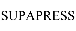 SUPAPRESS trademark