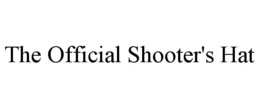 THE OFFICIAL SHOOTER'S HAT trademark