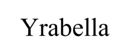 YRABELLA trademark