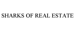 SHARKS OF REAL ESTATE trademark