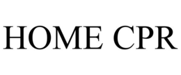 HOME CPR trademark