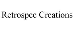 RETROSPEC CREATIONS trademark