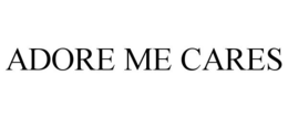 ADORE ME CARES trademark