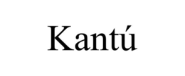 KANTÚ trademark