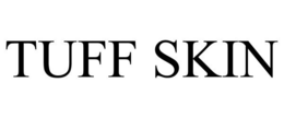 TUFF SKIN trademark