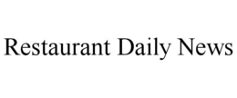 RESTAURANT DAILY NEWS trademark