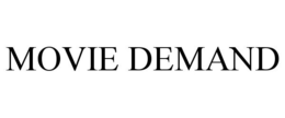 MOVIE DEMAND trademark